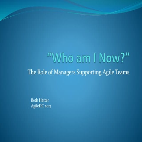 Agile dc2017 agile managers