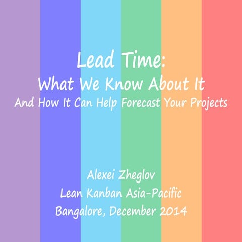 Lead Time: What We Know About It...