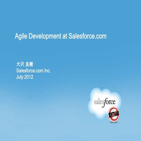 Agile Development at Salesforce