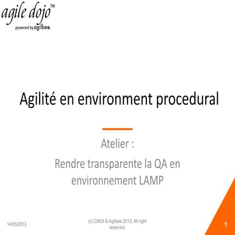 Agile Dojo - Agilité en Environnement Procédural 