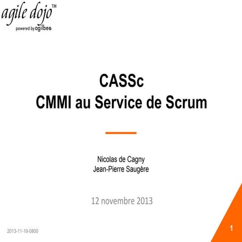 Agile Dojo - CASSc CMMI au service de scrum
