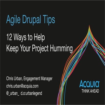 Agile drupal tips