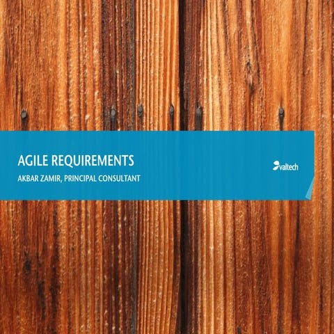 Agile Requirements by Akbar Zamir