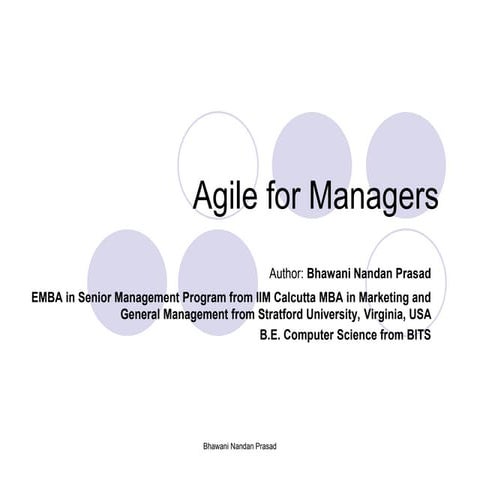 Agile formanagers by-bhawaninandanprasad