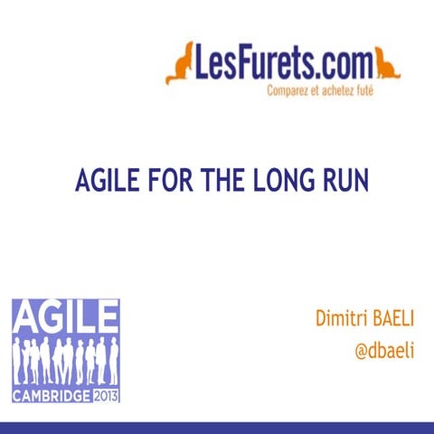 Agile forthelongrun lesfurets