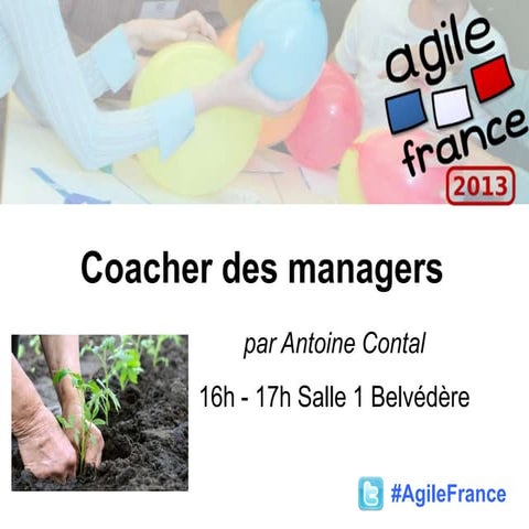 Coacher des managers avec le Lean (Agile France 2013)
