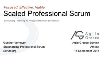 Scaled Professional Scrum (Agile Greece Summit 2015, Gunther Verheyen)