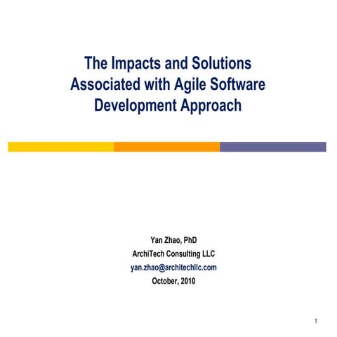 The Impacts and Solutions associated with Agile Software Development Approach 