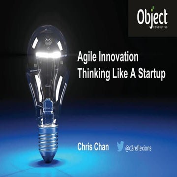 Agile innovation and Thinking Like a Startup