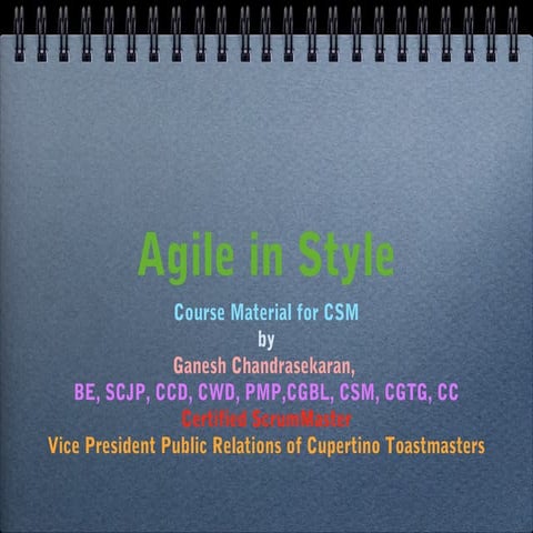 Agile in Style 2013 Preso by Agilish Ganesh Chandrasekaran