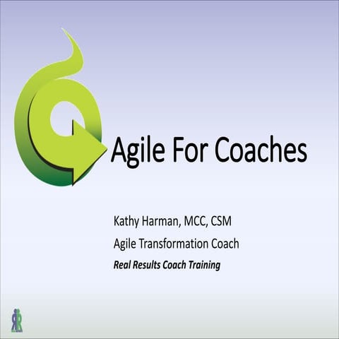 Agile coaching: Why You Should Care  - program handouts