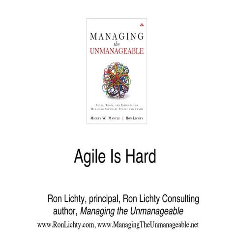 Agile Is Hard (AgileCampSV 2014)
