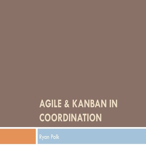 Agile & kanban in Coordination
