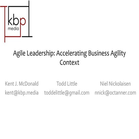 Agile Leadership: Accelerating Business Agility - Context