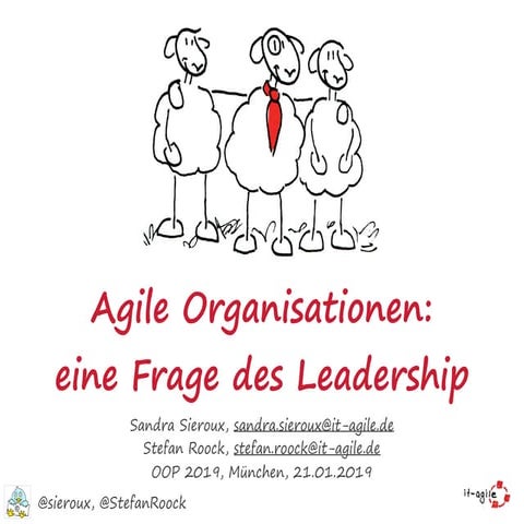 Agile Organisationen: eine Frage des Leadership