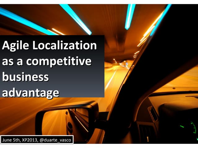 Agile localization as a business advantage   workshop
