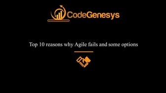 Top 10 reasons why Agile fails and some options by Ajay Reddy - Agile Maine D...