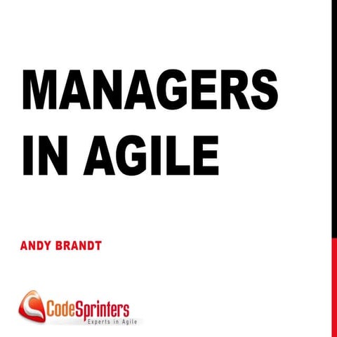 Agile managers