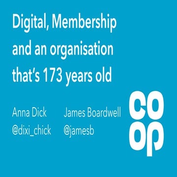 Digital Membership and an organisations that's 173 years old