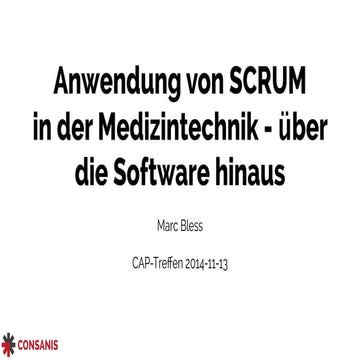 Agile Methoden in der Medizintechnik - Über die Software hinaus (CONSANIS)