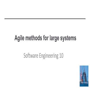 Agile methods for large systems