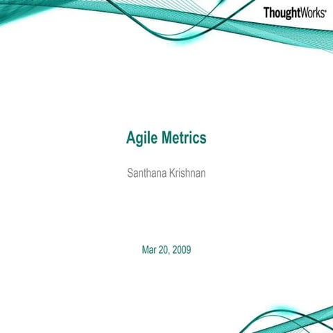 Agile Workshop: Agile Metrics