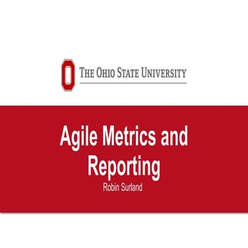 Agile Metrics and Reporting