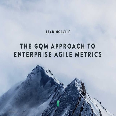 Enterprise Agile Metrics: A GQM Approach