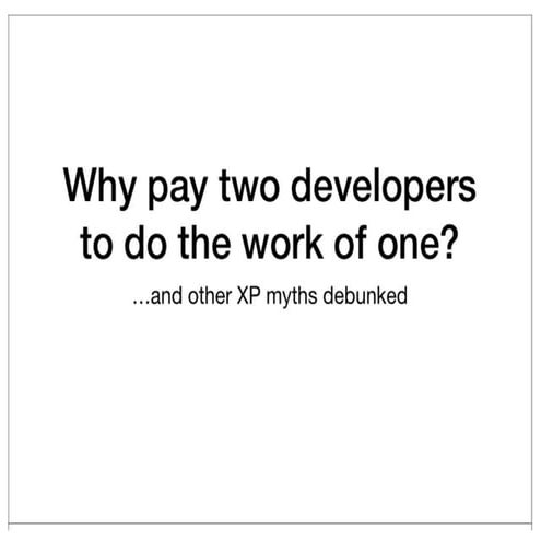 AgileMidwest2018-Watson-WhyPayTwoDevelopers