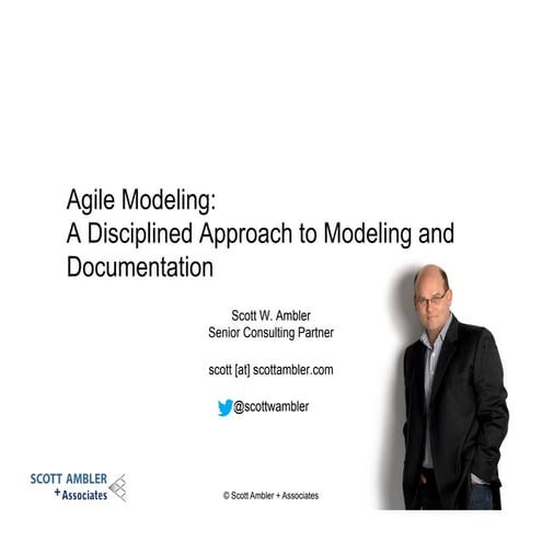 Agile Modeling: A Disciplined Approach to Modelling and Documentation