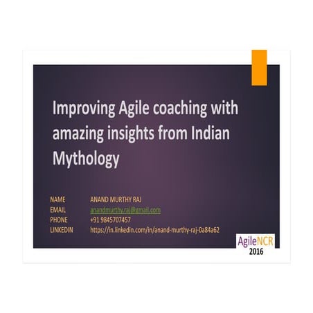 Improving Agile coaching with amazing insights from Indian Mythology