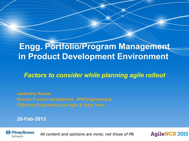 Agile NCR 2013-  Jainendra Kumar - agilemethodology-pitneybowe-jai1