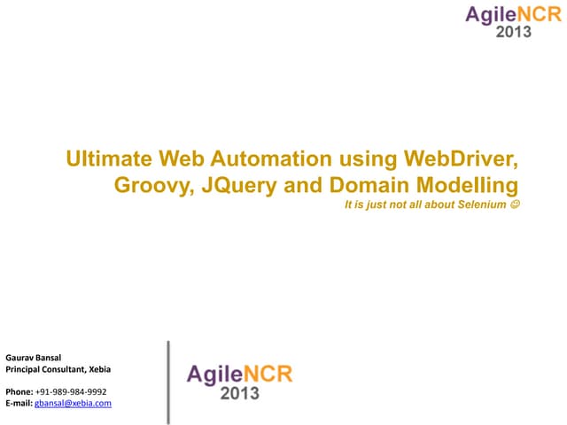 Agile NCR 2013 - Gaurav Bansal- web_automation