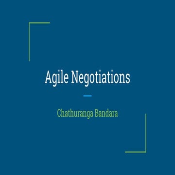Agile negotiations 