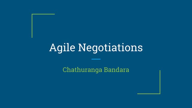 Agile negotiations 