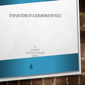 Agile network India | Dysfunctions in a Scrum Master's Role | Soja Nizam