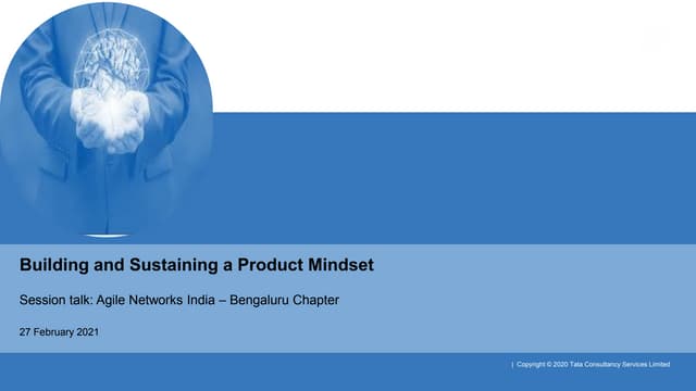 Building and Sustaining a Product Mindset