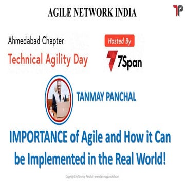 ANIn Ahmedabad April 2023 | Importance of agile and how it can be Implemented...