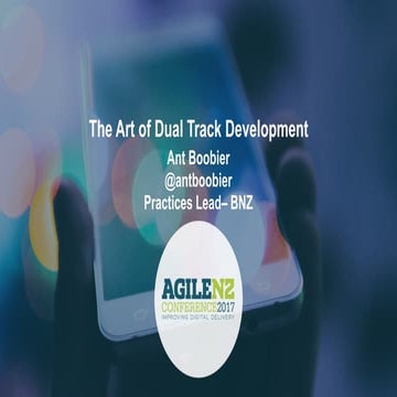 The Art of Dual Track Development