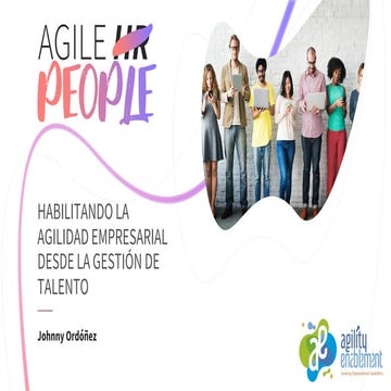 Agile People - Habilitando la agilidad desde Gestión de talento