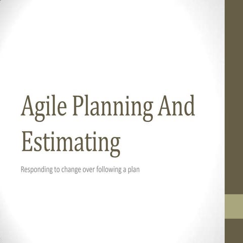 Agile planning and estimating