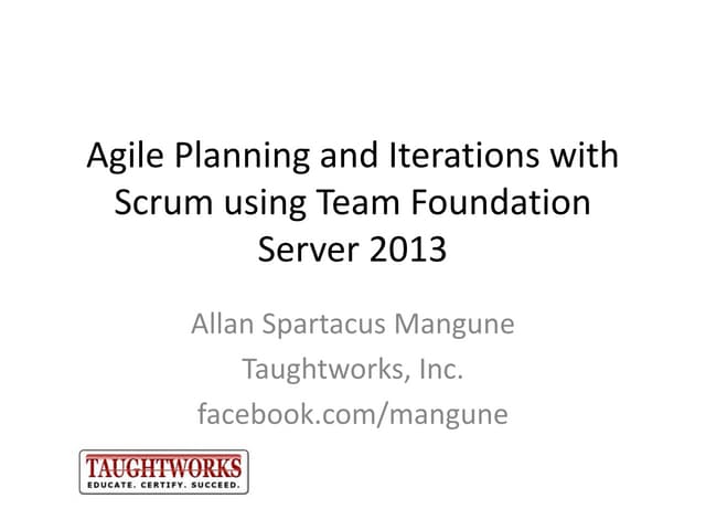 Agile planning and iterations with Scrum using Team Foundation Server 2013