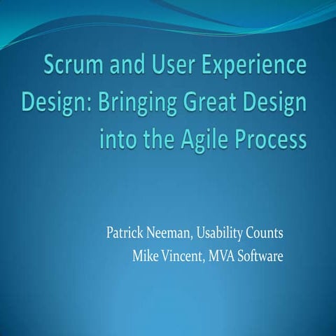 Agile and UX, July 8 - Scrum Club, Los Angeles, CA
