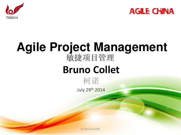 Agile Project Management Agile China 2014