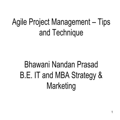 Agile project management tips and techniques