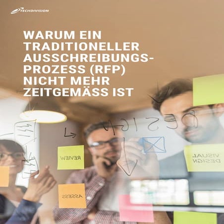 Warum ein traditioneller Ausschreibungsprozess (RFP) nicht mehr zeitgemäß ist.