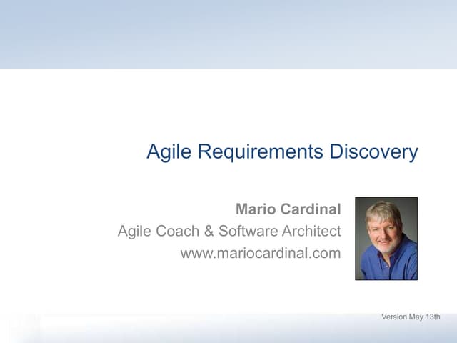 Agile requirements discovery