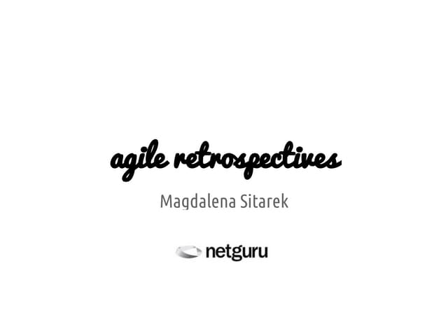 Agile Retrospectives
