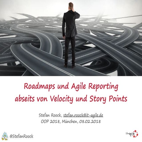 Roadmaps und Agile Reporting abseits von Velocity und Story Points