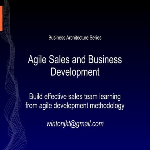 Agile sales and business development